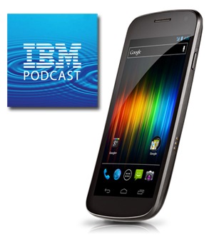 ibmpodcastgalaxynexus Hey, Mr Podcaster! Audio Quality Matters, M&rsquo;kay?